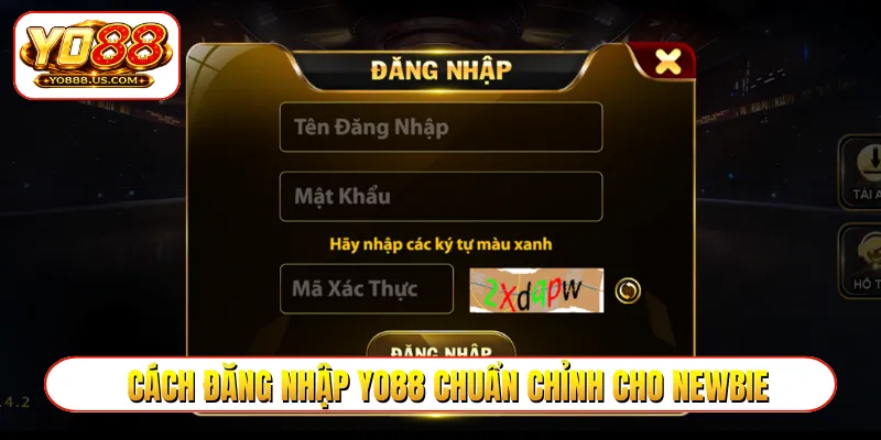 Cách đăng nhập YO88 chuẩn chỉnh cho newbie