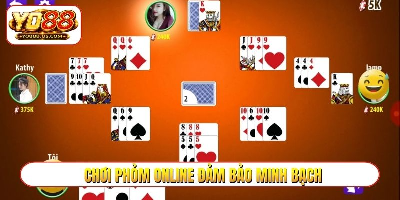 Chơi phỏm online đảm bảo minh bạch