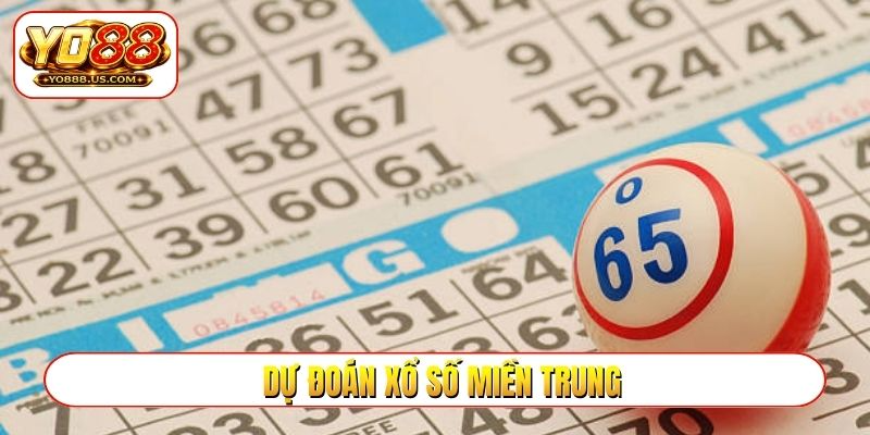 dự đoán xổ số miền trung