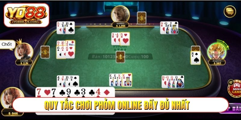 Quy tắc chơi phỏm online đầy đủ nhất
